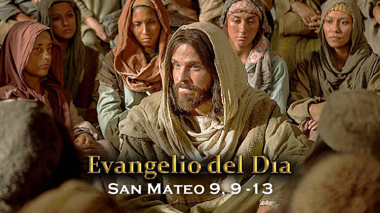 Evangelio según San Mateo 9,9-13. 